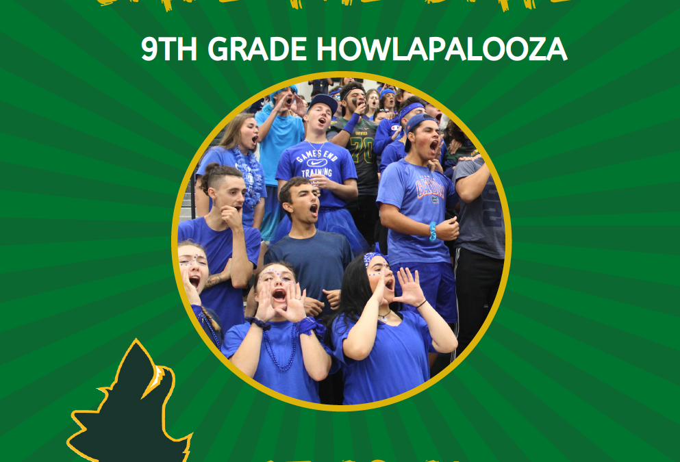 9th Grade Howlapalooza