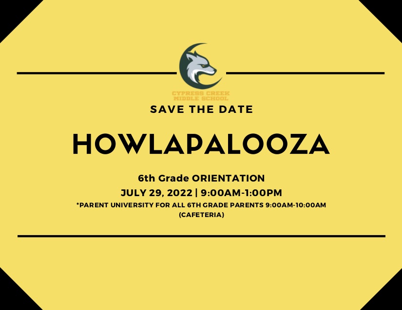 HOWLAPALOOZA for 6th Grade Orientation July29th